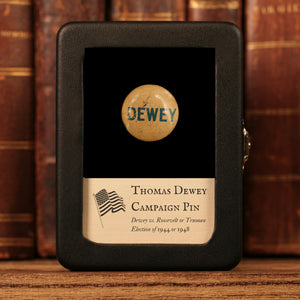 Thomas Dewey Presidential Campaign Pin - 1944 to 1948 - United States