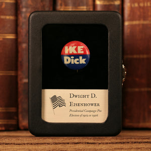 Dwight D. Eisenhower Presidential Campaign Pin (Ike Dick) - 1952 to 1956 - United States