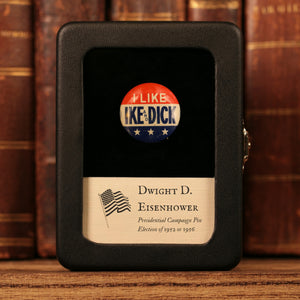 Dwight D. Eisenhower Presidential Campaign Pin (I Like Ike & Dick) - 1952 to 1956 - United States