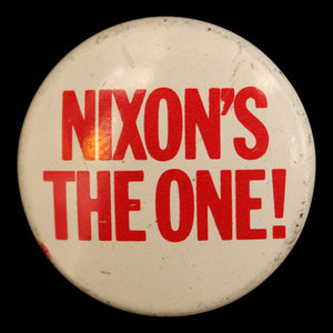 Richard Nixon Presidential Campaign Pin (Nixon's the One!) - 1968 - United States