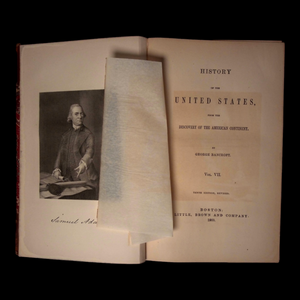 History of the United States from the Discovery of the American Continent, Vols. 7 & 9 - 1866 - George Bancroft